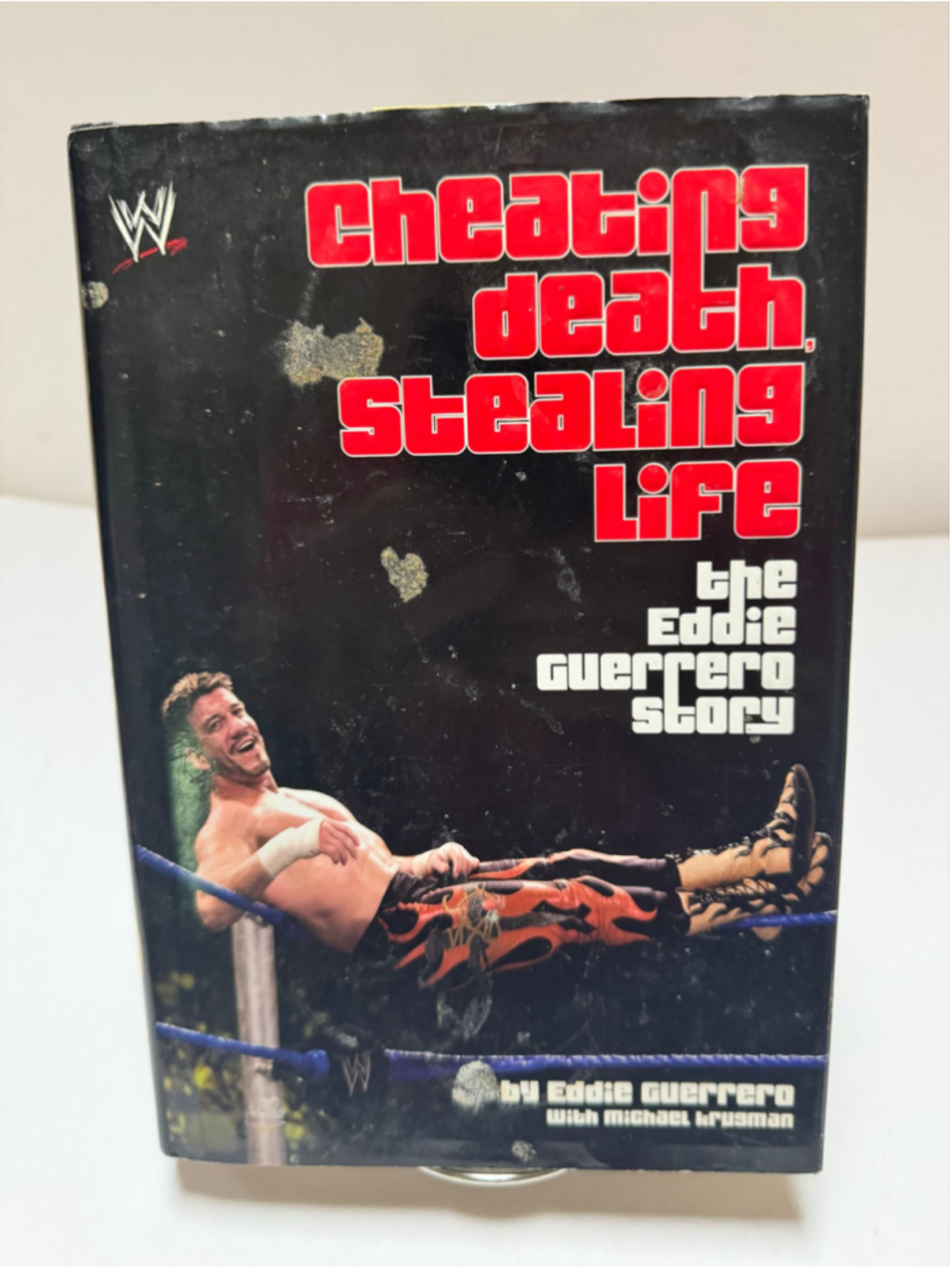 WWE Cheating Death, Stealing Life by Eddie Guerrero (2005, HB, DJ)
